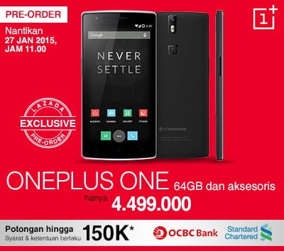 Setelah dijanjikan akan masuk pasar Indonesia pada tahun 2014 lalu, akhirnya smartphone Oneplus One dipesan secara resmi mulai selasa, 27 Januari 2015 nanti melalui situs jual beli online, Lazada.